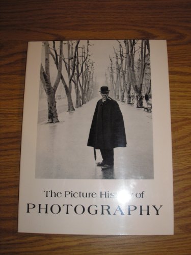 Stock image for The Picture History of Photography from the Earliest Beginnings to the Present Day for sale by HPB Inc.