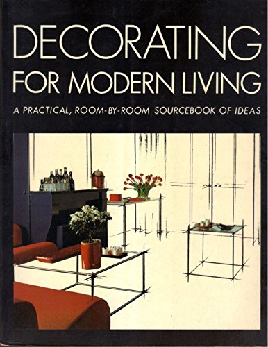 Beispielbild fr Decorating for Modern Living zum Verkauf von Books of the Smoky Mountains