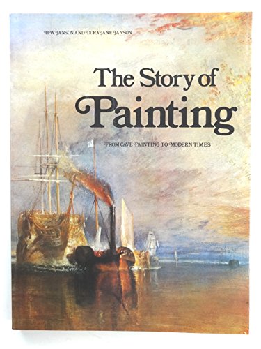 Beispielbild fr The Story of Painting from Cave Painting to Modern Times zum Verkauf von WorldofBooks