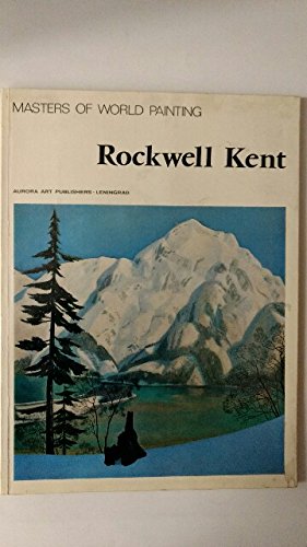 9780810920828: Rockwell Kent (Masters of world painting)