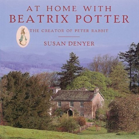 9780810921061: At Home With Beatrix Potter: The Creator of Peter Rabbit