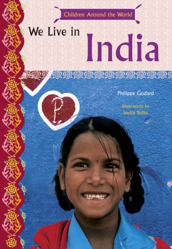 Stock image for We Live in India (Kids Around the Wo: Children Around the World for sale by Reuseabook