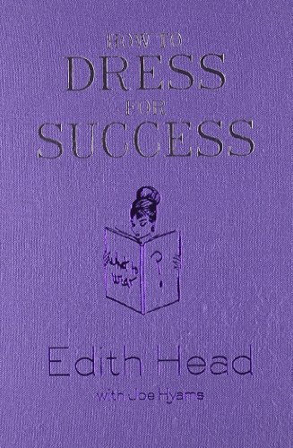 9780810921337: How to Dress for Success