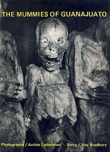 Stock image for Mummies of Guanajuato for sale by Ergodebooks