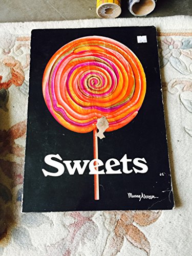 Sweets (9780810921764) by Murray Alcosser