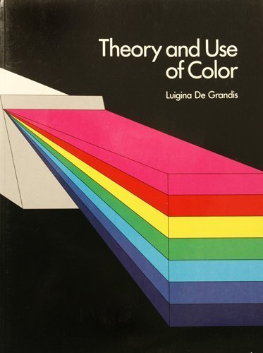 Stock image for THEORY AND USE OF COLOR for sale by David H. Gerber Books (gerberbooks)