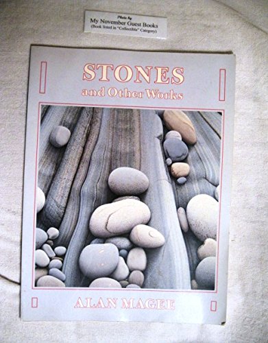 Stones and Other Works