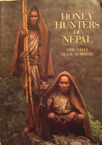 Beispielbild fr Honey Hunters of Nepal zum Verkauf von HPB Inc.