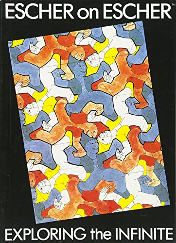 Imagen de archivo de Escher on Escher: Exploring the Infinite a la venta por ZBK Books