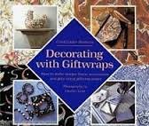 Imagen de archivo de Decorating with Giftwraps a la venta por Direct Link Marketing