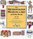 Beispielbild fr The Metropolitan Museum of Art Activity Book zum Verkauf von Wonder Book