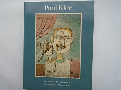 Imagen de archivo de Paul Klee: The Berggruen Klee Collection in the Metropolitan Museum of Art a la venta por WorldofBooks