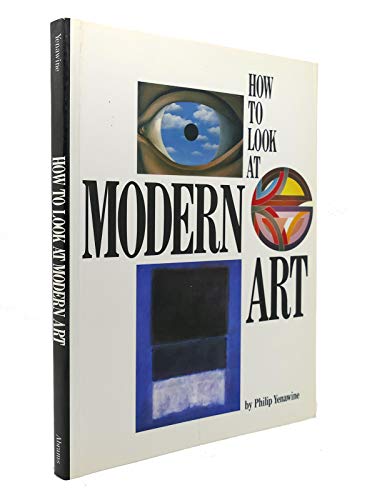 9780810924857: How to Look At Modern Art