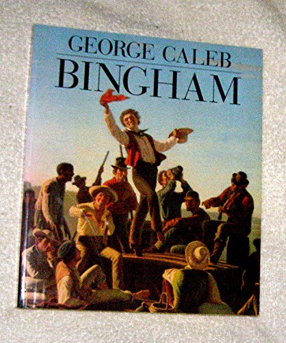 Stock image for George Caleb Bingham for sale by HPB-Red