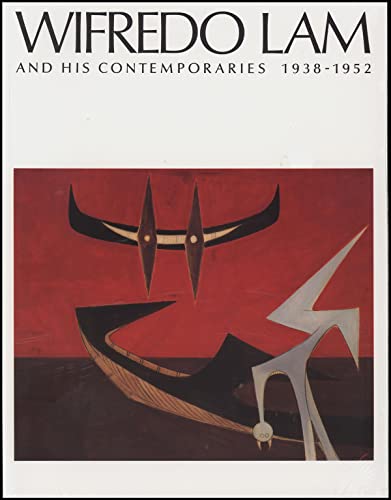 Stock image for Wifredo Lam and His Contemporaries, 1938-1952 for sale by Book Trader Cafe, LLC