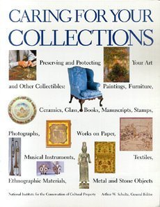 Beispielbild fr Caring for Your Collections zum Verkauf von SecondSale