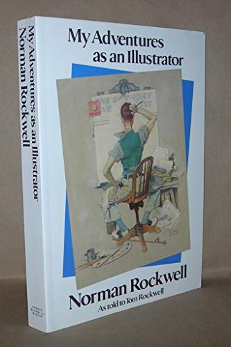 Imagen de archivo de Norman Rockwell: My Adventures As an Illustrator a la venta por Second  Site Books