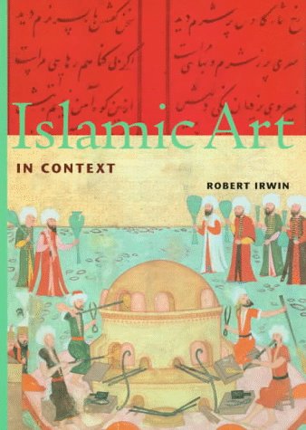 Beispielbild fr Islamic Art in Context (Perspectives) (Trade Version) zum Verkauf von ThriftBooks-Atlanta