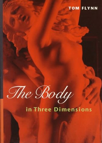 Beispielbild fr The Body in Three Dimensions zum Verkauf von Wonder Book