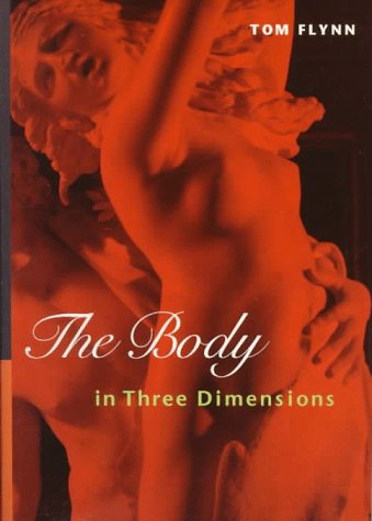 Stock image for The Body in Three Dimensions for sale by Wonder Book