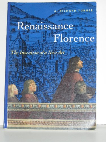 9780810927360: Renaissance Florence: The Invention of a New Art (Perspectives)