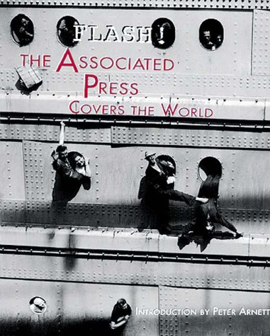 Stock image for Flash! The Associated Press Covers the World for sale by Open Books