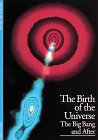 Beispielbild fr Birth of the Universe (Abrams Discoveries) zum Verkauf von Wonder Book