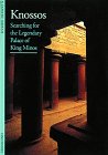 9780810928190: Knossos Searching for the Legendary Palace of King Minos (Discoveries)