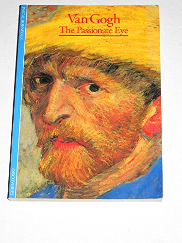 9780810928282: Van Gogh: The Passionate Eye (Discoveries Series)