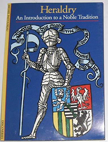 Beispielbild fr Heraldry: An Introductin to a Noble Tradition (Discoveries) zum Verkauf von HPB Inc.