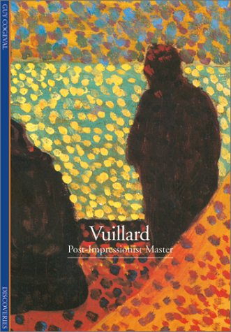 Imagen de archivo de Discoveries: Vuillard: Post-Impressionist Master (Discoveries Series) a la venta por HPB-Ruby