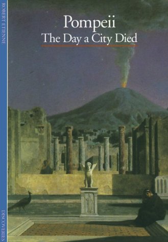 9780810928558: Pompeii: The Day a City Died (Discoveries Series)