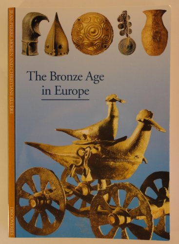 Imagen de archivo de Discoveries: Bronze Age in Europe a la venta por Better World Books: West