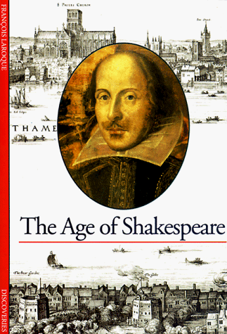 Stock image for The Age of Shakespeare (Discoveries Series) for sale by WorldofBooks