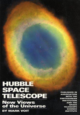Beispielbild fr Hubble Space Telescope: New Views of the Universe zum Verkauf von Wonder Book