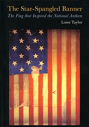 Stock image for The Star-Spangled Banner: The Flag That Inspired the National Anthem for sale by The Maryland Book Bank