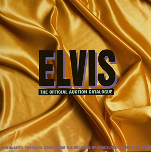 Stock image for Elvis: The Official Auction Catalogue for sale by Firefly Bookstore
