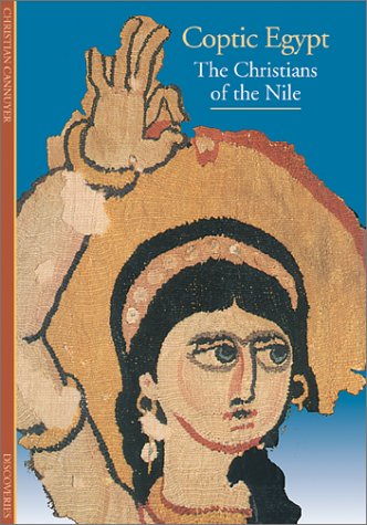 9780810929791: Coptic Egypt: The Christians of the Nile (Discoveries Series)