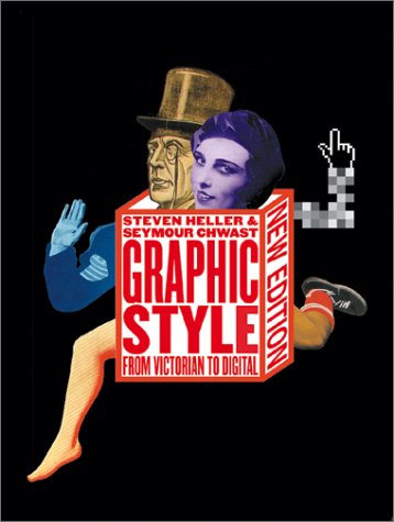 Beispielbild fr Graphic Style: From Victorian to Digital zum Verkauf von ThriftBooks-Atlanta