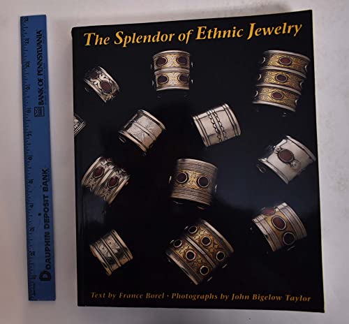 9780810929937: SPLENDOR OF ETHNIC JEWELRY (Pb)[O/P]: From the Colette and Jean-Pierre Ghysels Collection