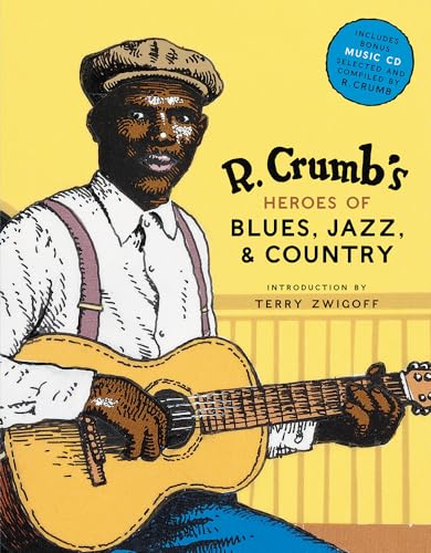 9780810930865: R. Crumb's Heroes of Blues, Jazz & Country