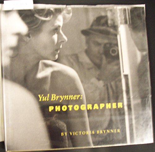 Yul Brynner Photographer