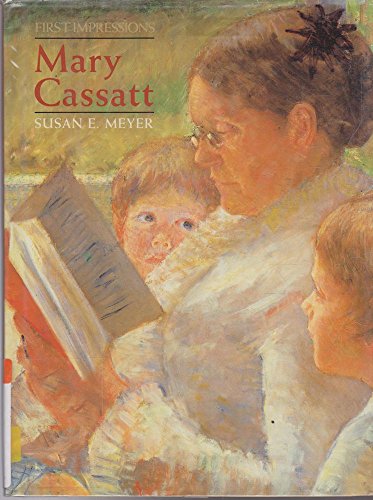 Imagen de archivo de First Impressions: Mary Cassatt a la venta por ThriftBooks-Dallas