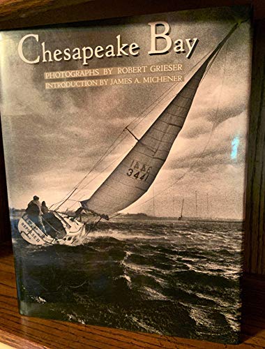 Stock image for Chesapeake Bay: Photographs for sale by ThriftBooks-Atlanta