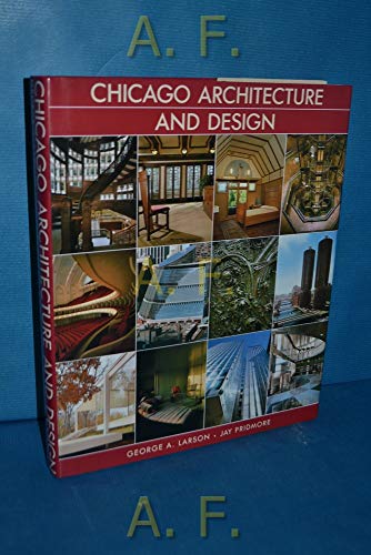 Beispielbild fr Chicago Architecture and Design zum Verkauf von Better World Books: West