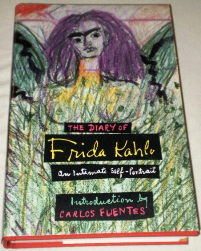 Stock image for The Diary of Frida Kahlo: An Intimate Self-Portrait for sale by Ergodebooks