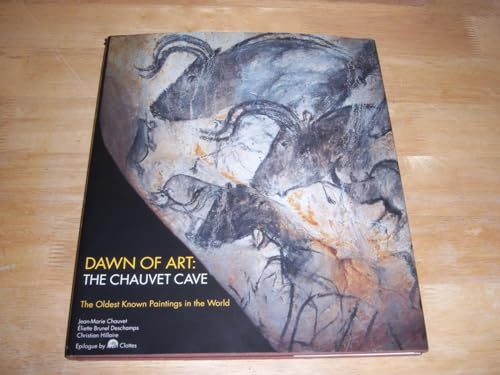 Stock image for Dawn of Art: The Chauvet Cave (The Oldest Known Paintings in the World) for sale by Ergodebooks