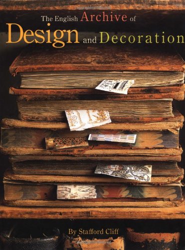 Beispielbild fr The English Archive of Design and Decoration zum Verkauf von SecondSale