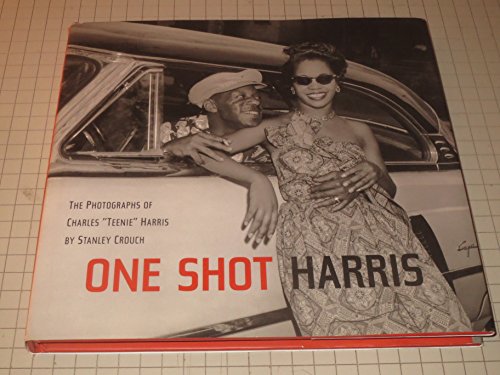9780810932722: One Shot Harris: The Photographs of Charles "Teenie" Harris