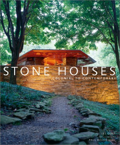 Stock image for Stone Houses: Colonial to Contemporary for sale by HPB Inc.